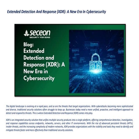 Extended Detection and Response (XDR): A New Era in Cybersecurity | PDF