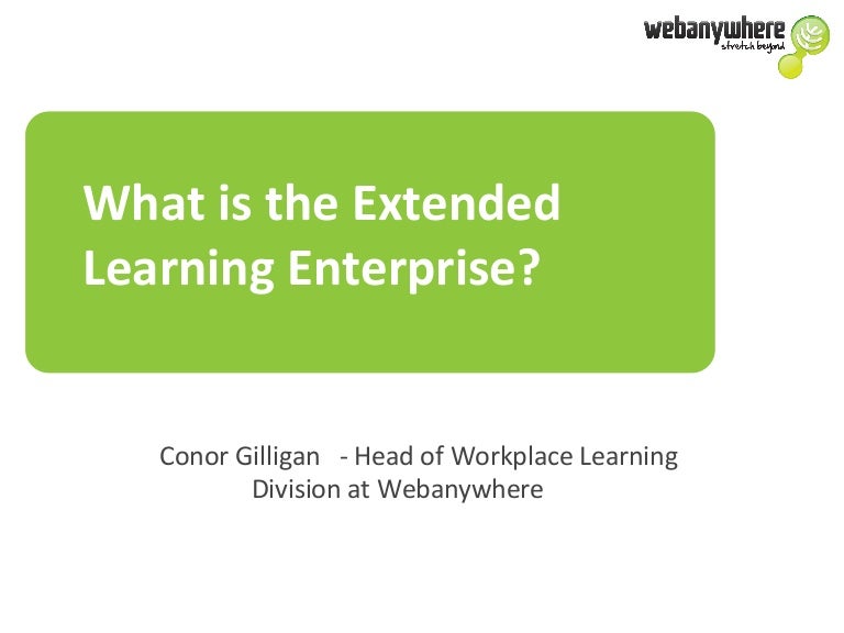What Is The Extended Learning Enterprise 