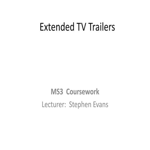 Extended tv trailers