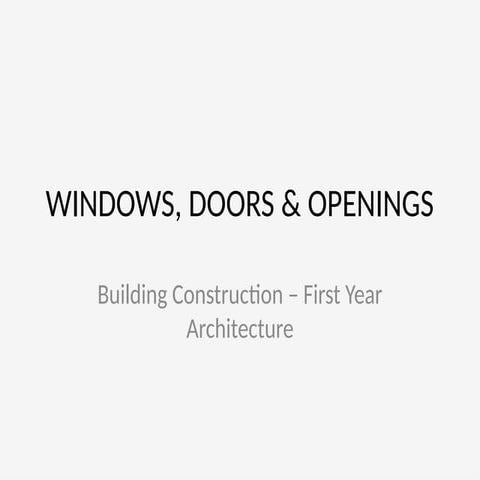 Comprehensive Guide to Windows, Doors & Openings in Building ...