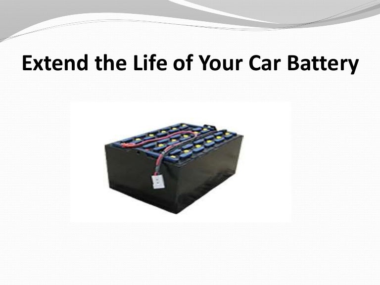 Extend the Life of Your Car Battery