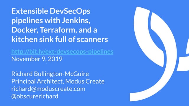 Extensible dev secops pipelines with Jenkins, Docker, Terraform, and a kitche...