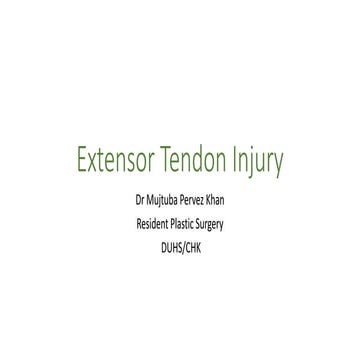Extensor tendon injury