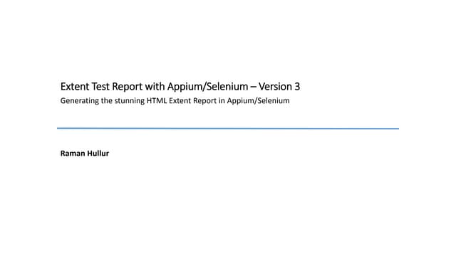 Extent Test report v3 with Appium/Selenium