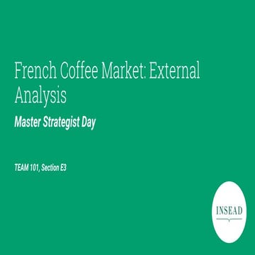 External analysis  - french coffee industry