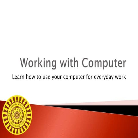 Work with Computer