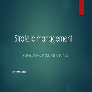Chapter-3 External Assessment in Strategic Management | PPTX