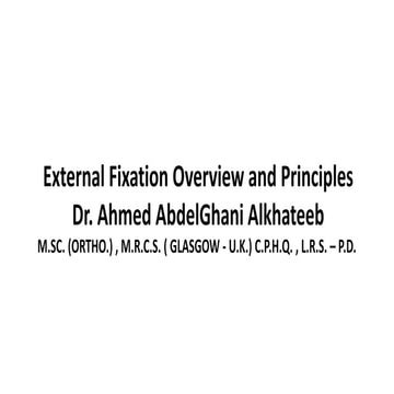 External fixation overview and princibles