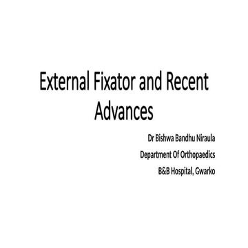 External fixator of Long Bones Dr BBN.pptx