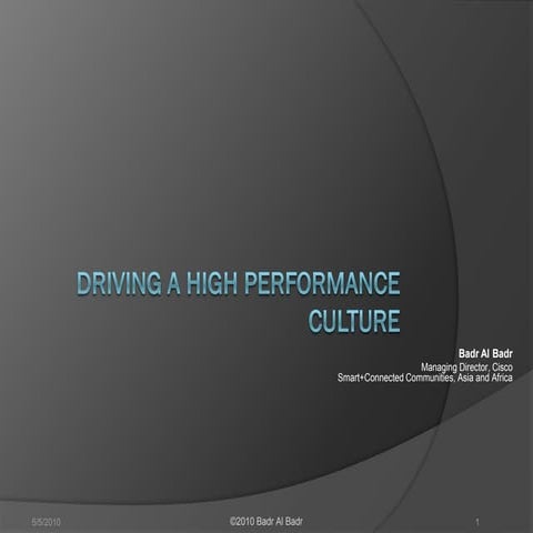 Driving a High Performance Culture