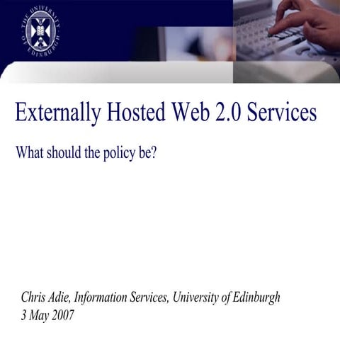 Externally Hosted Web 2.0 Services