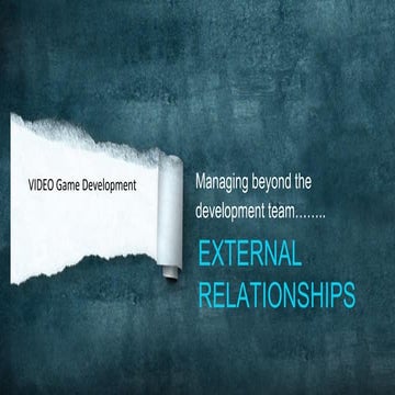 Video Game Development: External Relation