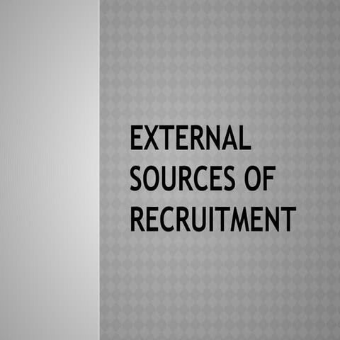 External Sources of Recruitment Class XII.pptx
