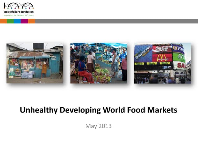 Unhealthy Developing World Food Mar...