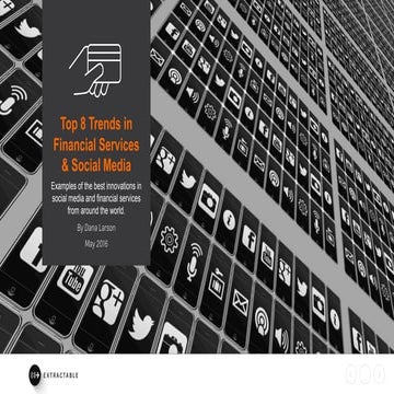 Top 8 Trends in Financial Services & Social Media