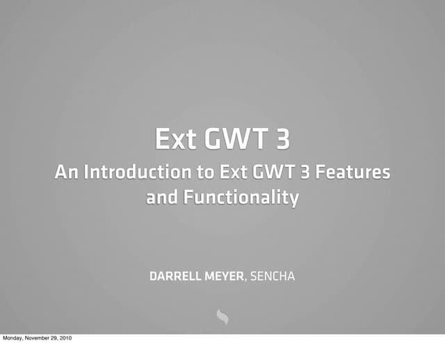 Introducing Ext GWT 3