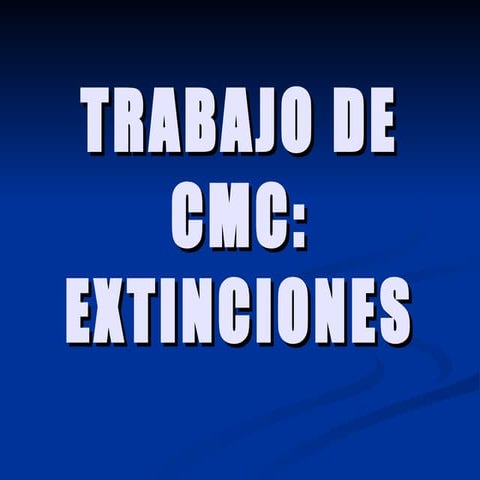 Extinciones
