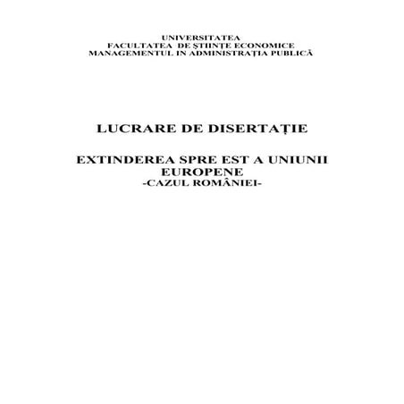 Extinderea spre est a uniunii europene   cazul romaniei