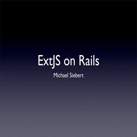 Ext Js On Rails