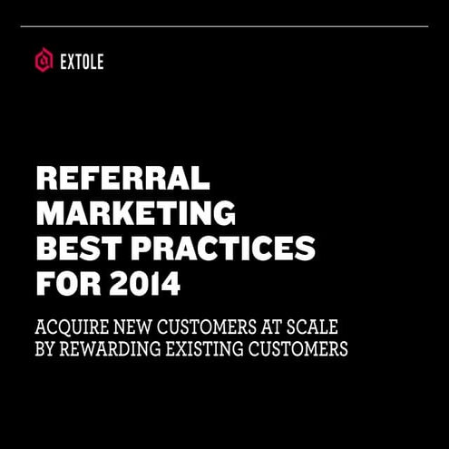 Referral marketing best practices for 2014
