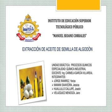 Extraccion de aceite de semilla de algodon