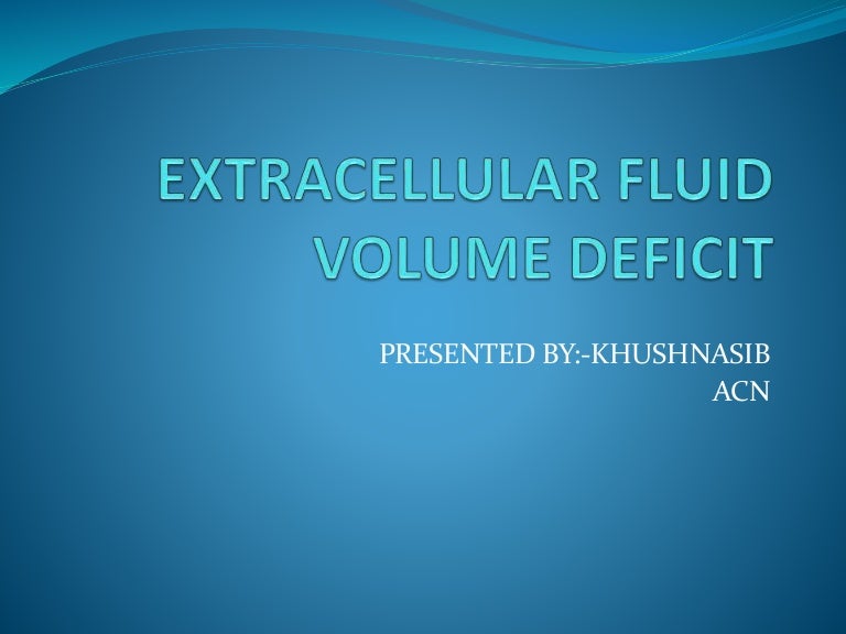 Extracellular fluid volum deficit