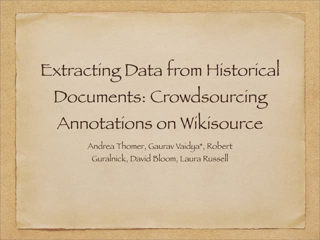 Extracting Data from Historical Documents: Crowdsourcing Annotations on Wikis...