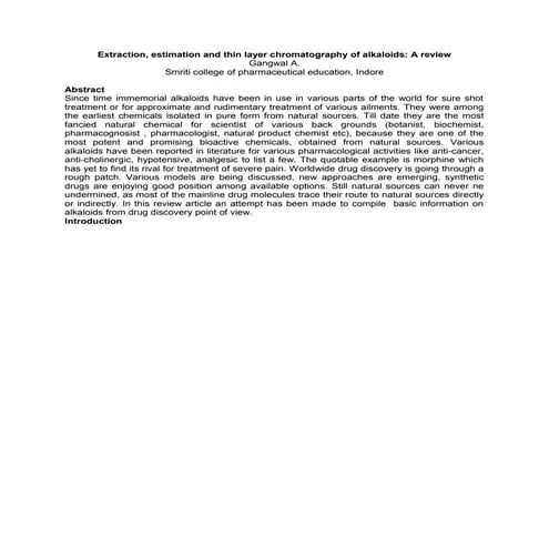 Extraction, estimation and thin layer chromatography of alkaloids: A review