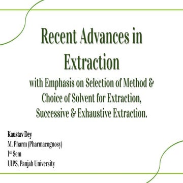 Recent Advances in Extraction