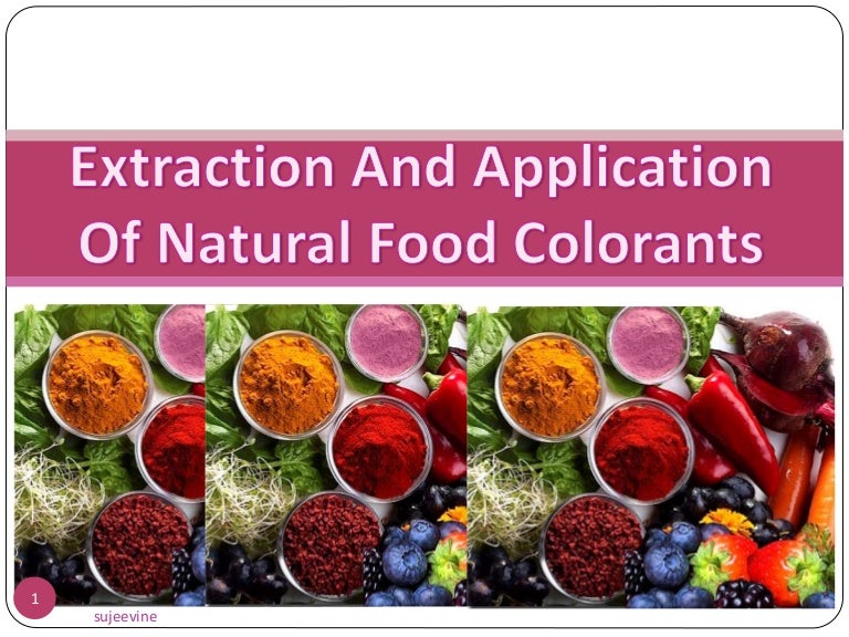 Extraction and application of natural food colorants