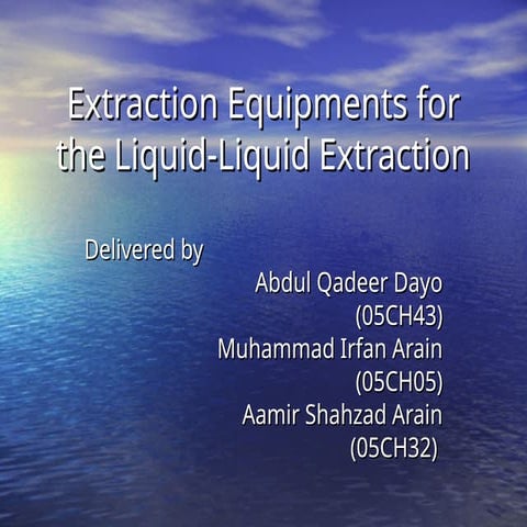 Extraction Equipments for Liq_Liq Extraction_Irfan.ppt