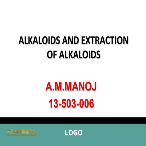 alkaloids and extraction of alkaloids 