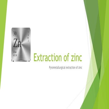 Pyrometallurgy Extraction of zinc presentation