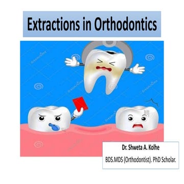 Extractions in orthodontics