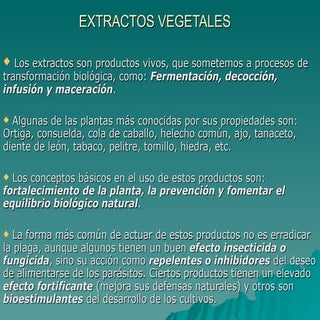 Extractos vegetales