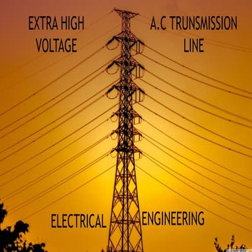 EXTRA HIGH VOLTAGE AC TRANSMISSION LINE [anjan mandal] (2).pdf