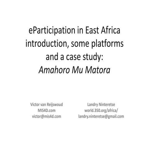 eParticipation in East Africa: Theory, platforms and cases - Amahoro Mu Matora
