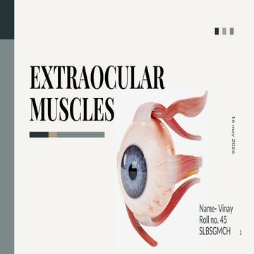 ANATOMY AND PHYSIOLOGY OF EXTRAOCULAR MUSCLES.ppt