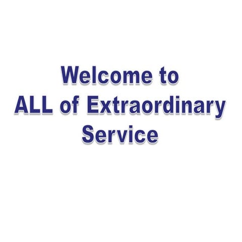 Extraordinary service