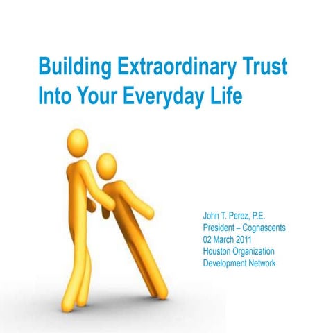 Building Extraordinary Trust Into Your Everyday Life