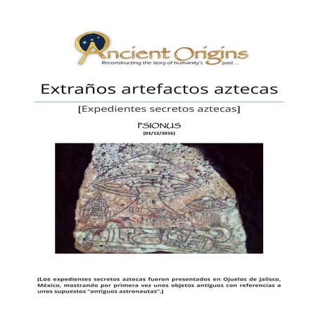 Extraños artefactos aztecas.dot001