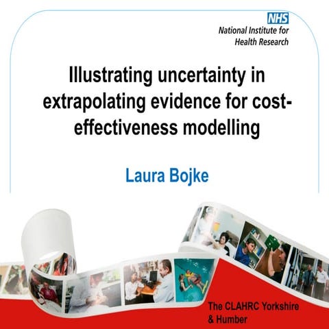 Illustrating uncertainty in extrapolating evidence for cost ...
