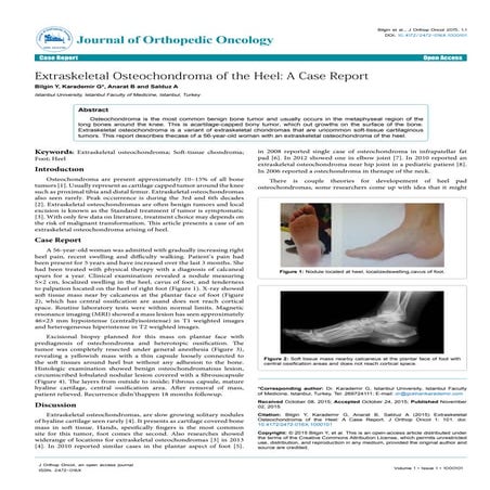 Extraskeletal Osteochondroma of the Heel: A Case Report