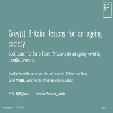 Grey(t) Britain: lessons for an ageing society - presentation