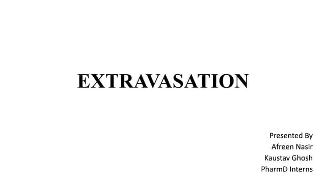 Extravasation | PPT