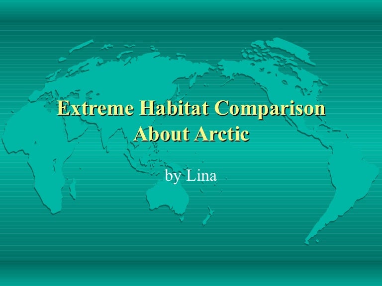 Extreme habitat comparison