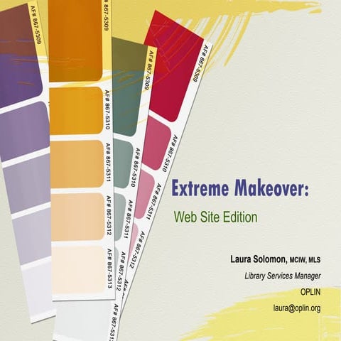 Extreme Makeover: Web Site Edition (OPLIN)