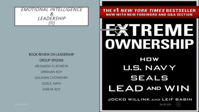 Leadership Lessons from the Elite: A Review of Extreme Ownership - Understanding the Impact of Decisive Leadership