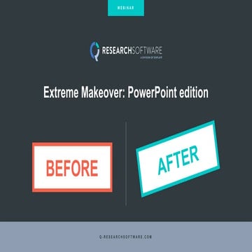 Extreme MakeOver: PowerPoint Edition