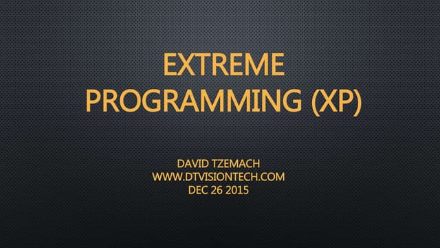 Extreme programming (xp) | David Tzemach
